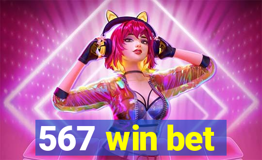 567 win bet